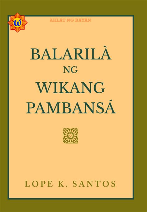 Balarila ng Tagalog .